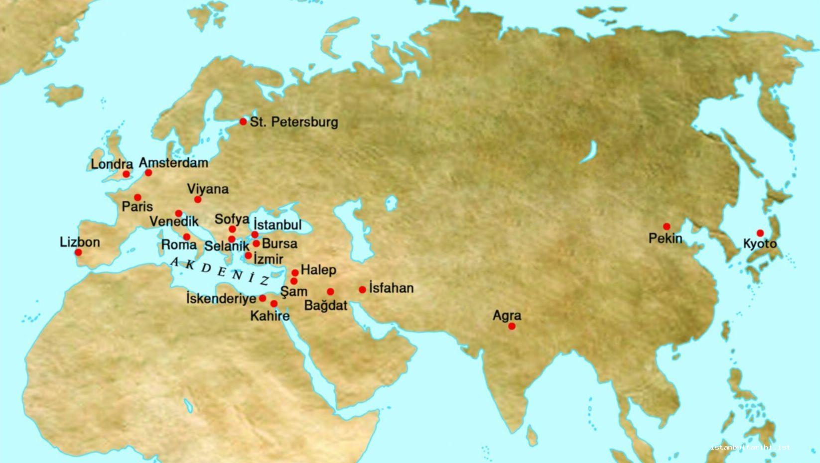 9- Ottoman Istanbul and the world cities in the 16th and 17th centuries (Map: Oğuz Kallek)