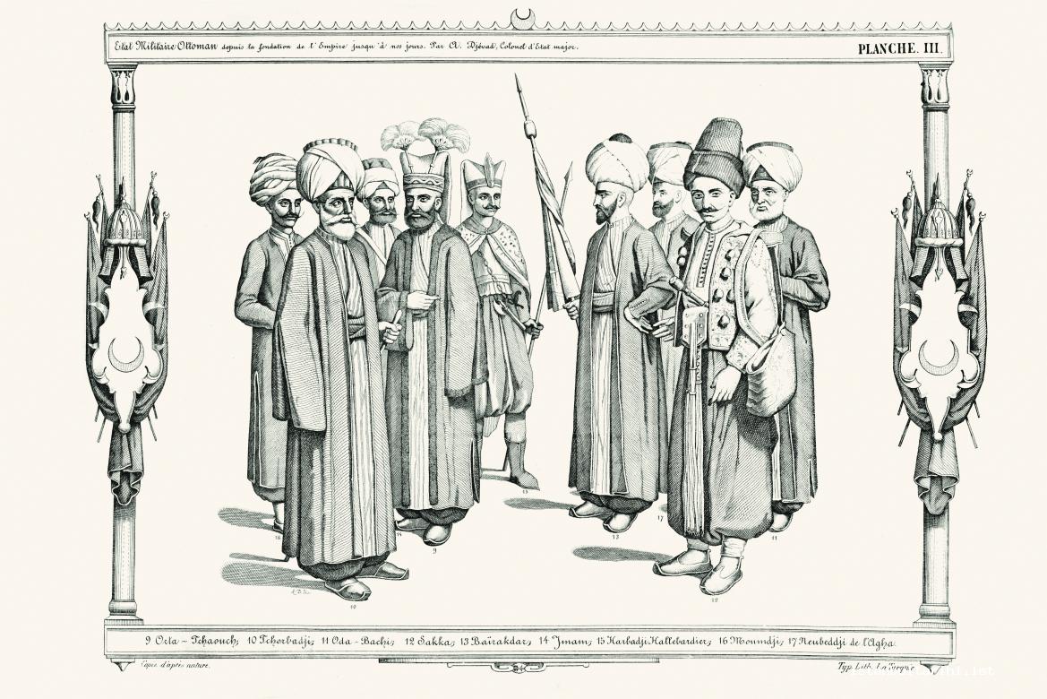 14- Middle sergeant (Orta Çavuş), Colonel (Çorbacı), Officer in charge of ceremonies (Odabaşı), Corporal of the Janissaries (Saka), Flag Bearer, Imam, Halberdier(Harbacı), Mumcu (one of the twelve officers of the Janissary corps in the early days of its organization.), Room guard (A. Cevad)