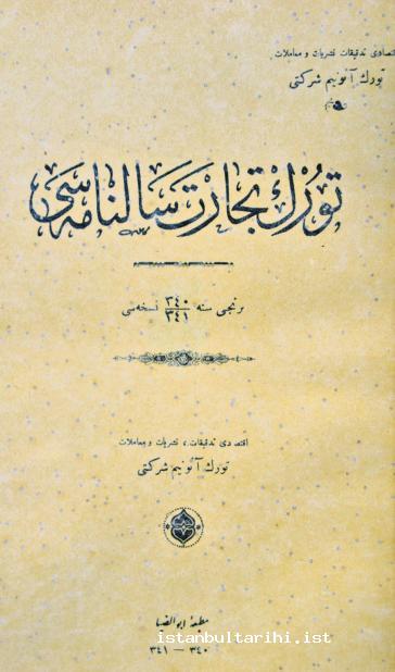 1- The front cover of “The Annual Book of Turkish Commerce (Türk Ticaret Salnamesi)” prepared in 1923