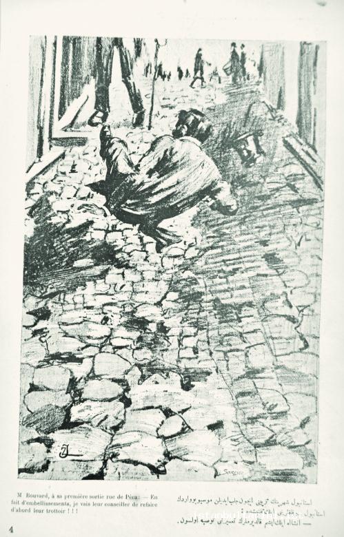 3- Pavements were disasters as bad as the roads. In this cartoon, it is depicted that even the city planner Mr. Bouvard who was brought to beautify Istanbul could not walk on the pavements and fell down. “- <em>God willing, the first thing I should do is to advise the restoration of the pavements</em>.” (<em>Kalem</em>, no. 37, 25 May 1909)
