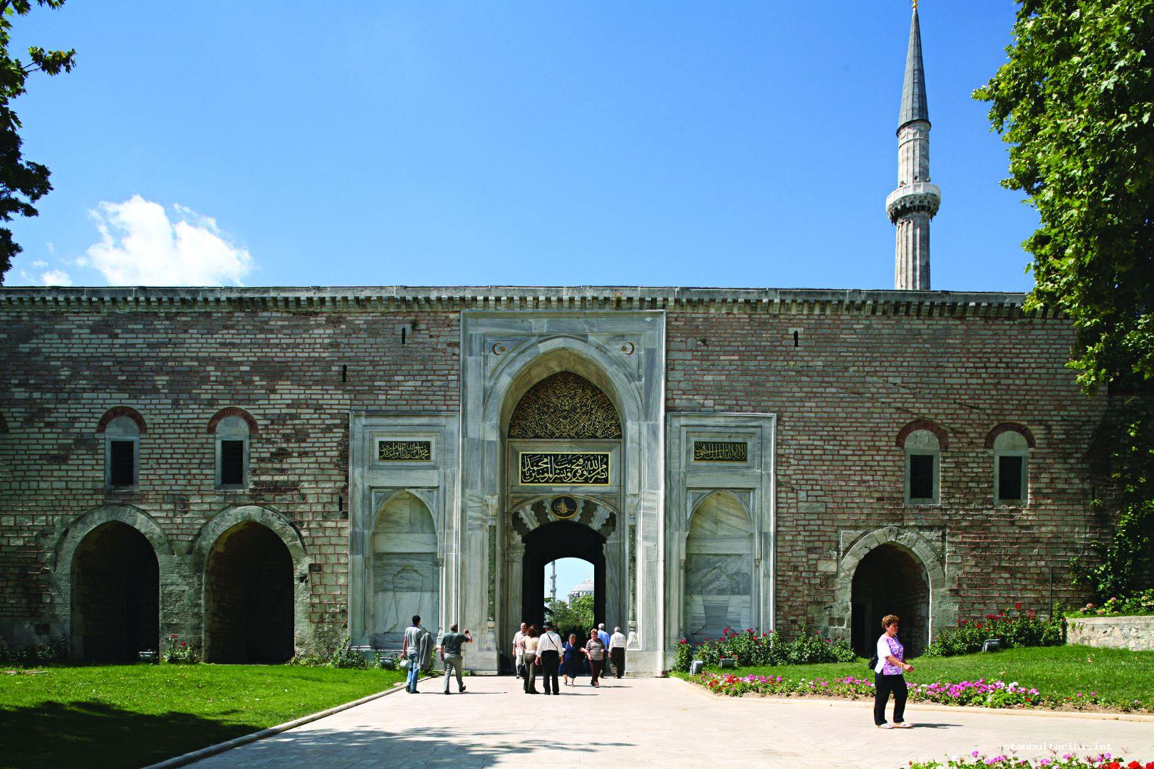 5- Bab-ı Hümayun (The gate opening to the first yard of Topkapı Palace)